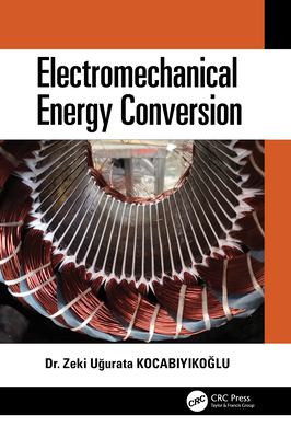 Electromechanical Energy Conversion 0367322676 Book Cover