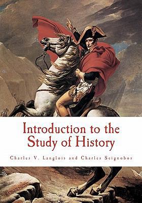 Introduction to the Study of History 1449510906 Book Cover