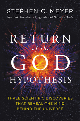 Return of the God Hypothesis: Three Scientific ... 0062071513 Book Cover