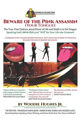 Beware of the Pink Assassin (Your Tongue): The ... 1948355043 Book Cover