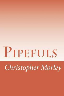 Pipefuls 1502480417 Book Cover