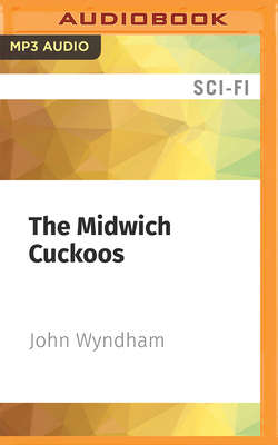 The Midwich Cuckoos 1713664291 Book Cover