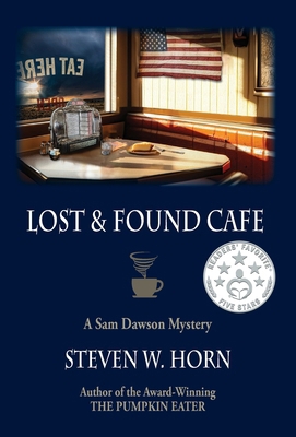 Lost & Found Cafe: A Sam Dawson Mystery 0999124838 Book Cover