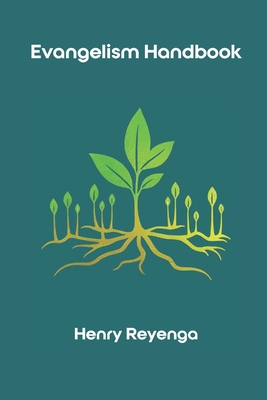 Evangelism Handbook B0FWLC5DVH Book Cover