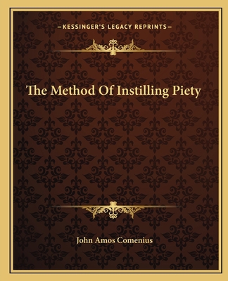 The Method Of Instilling Piety 1162819324 Book Cover