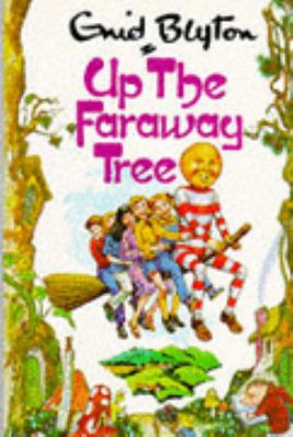 UP THE FARAWAY TREE 0099427206 Book Cover