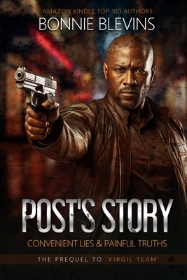 Post's Story: Convenient Lies & Painful Truths B0DLLPPVBB Book Cover