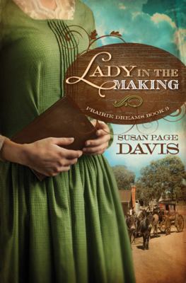 A Lady in the Making 1616264411 Book Cover