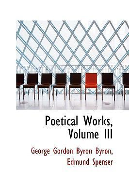Poetical Works, Volume III 1103969390 Book Cover