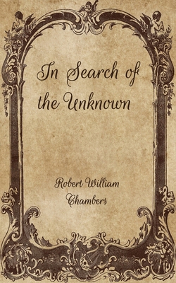 In Search of the Unknown B08VYGJT4T Book Cover