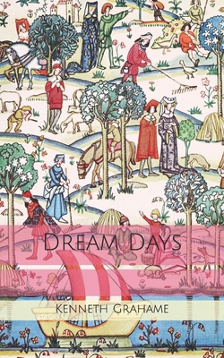 Dream Days B0857BHD4B Book Cover