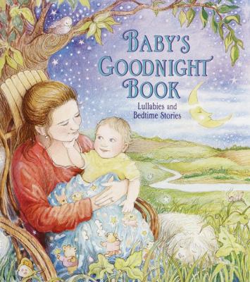 Baby's Goodnight Book: Bedtime Stories & Lullaby 037581258X Book Cover