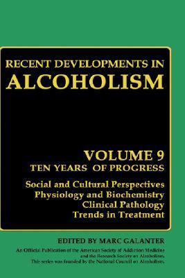 Recent Developments in Alcoholism: Volume 9: Ch... 0306438402 Book Cover