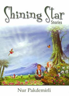 Shining Star Stories 1597840831 Book Cover