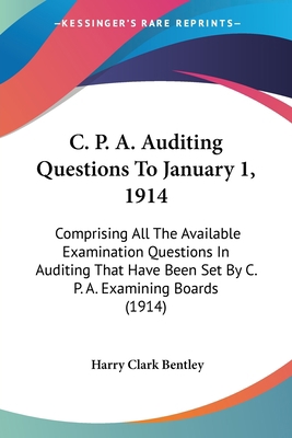 C. P. A. Auditing Questions To January 1, 1914:... 1104044196 Book Cover
