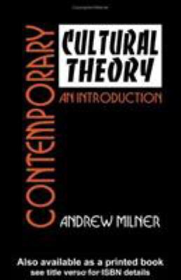 Contemporary Cultural Theory: An Introduction 1857281276 Book Cover