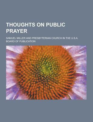 Thoughts on Public Prayer 1230416153 Book Cover