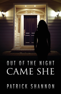 Out of the Night Came She 197728163X Book Cover