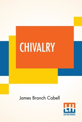Chivalry 9356142262 Book Cover