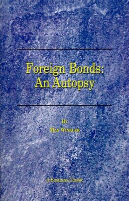 Foreign Bonds: An Autopsy 1893122433 Book Cover