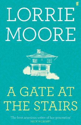 A Gate at the Stairs 0571249442 Book Cover