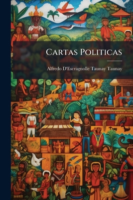 Cartas Politicas [Portuguese] 1144151902 Book Cover