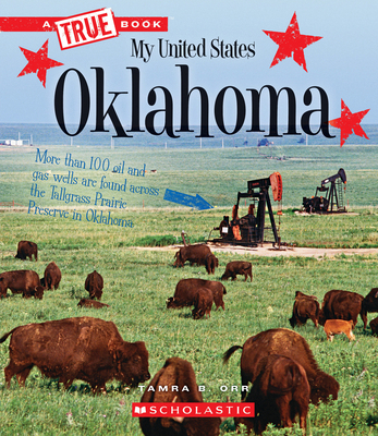 Oklahoma (a True Book: My United States) 0531231704 Book Cover