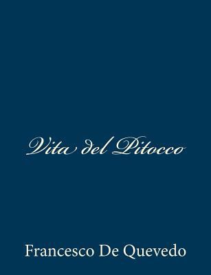 Vita del Pitocco [Italian] 1481133322 Book Cover