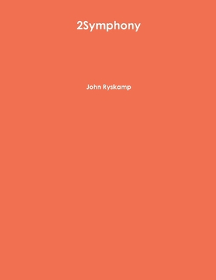 2Symphony 1304505944 Book Cover