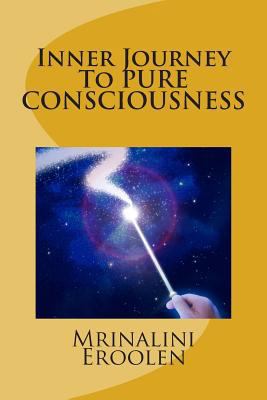 Inner Journey To PURE CONSCIOUSNESS 9990335206 Book Cover