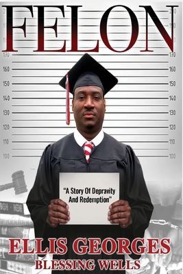 Felon B0FKR1YP79 Book Cover