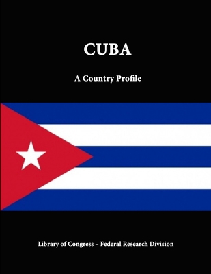 Cuba: A Country Profile 131280775X Book Cover