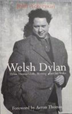 Welsh Dylan 1854111795 Book Cover
