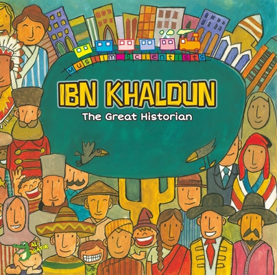 Ibn Khaldun: The Great Historian 1921772662 Book Cover