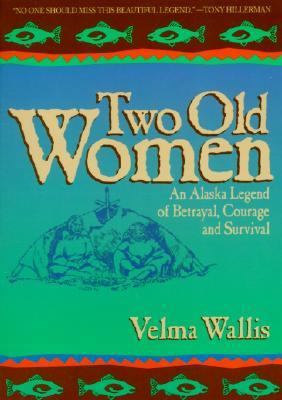 Two Old Women 0060975849 Book Cover