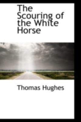 The Scouring of the White Horse 0559277504 Book Cover