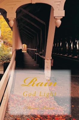 Rain: God Light 1499136374 Book Cover