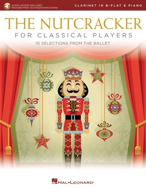 The Nutcracker for Classical Clarinet Players: ...            Book Cover