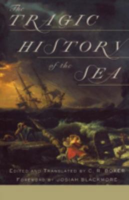 The Tragic History of the Sea 081663890X Book Cover