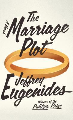 The Marriage Plot [Large Print] 1594135576 Book Cover