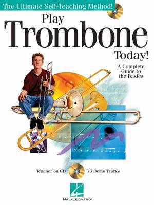 Play Trombone Today! B003AJDO4C Book Cover