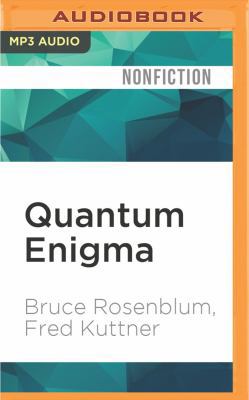 Quantum Enigma: Physics Encounters Consciousness 1531871569 Book Cover