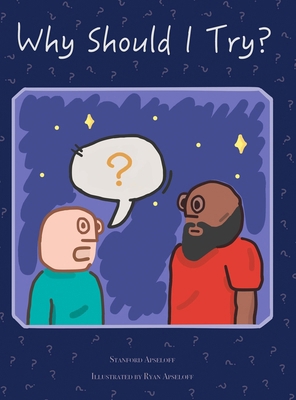 Why Should I Try? 193677254X Book Cover