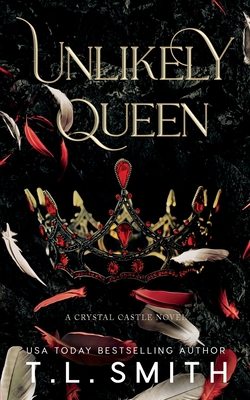 Unlikely Queen 0992539722 Book Cover