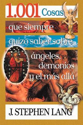 1.001 Cosas Que Siempre Quizo Saber Sobre Angel... [Spanish] 0881136506 Book Cover