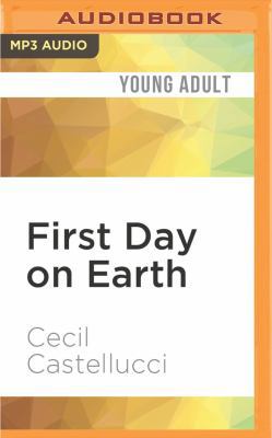 First Day on Earth 1531871720 Book Cover