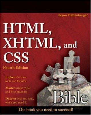 HTML, XHTML, and CSS Bible 0470128615 Book Cover