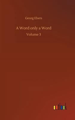 A Word only a Word 3734052432 Book Cover