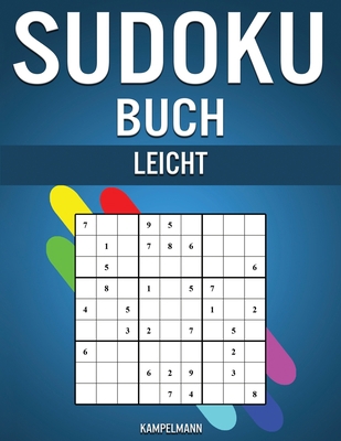 Sudoku Buch Leicht: 300 sehr einfache Sudokus m... [German] B08424QNW6 Book Cover