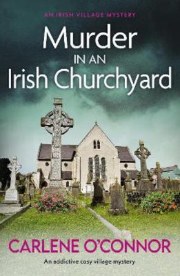 Murder in an Irish Churchyard: An addictive cos... 1800326890 Book Cover